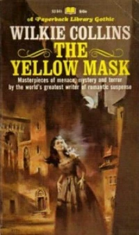 The Yellow Mask & Other Stories